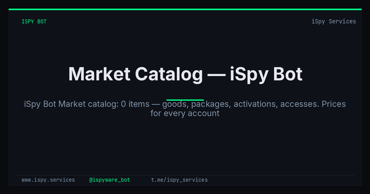 Market Catalog — iSpy Bot